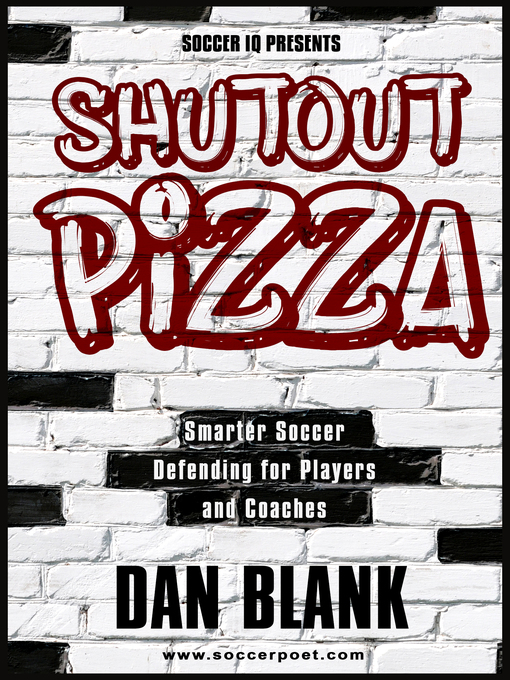 Title details for Soccer iQ Presents... Shutout Pizza by Dan Blank - Available
